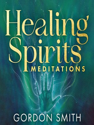 cover image of Healing Spirits Meditations